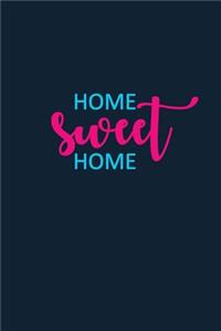 Home Sweet Home