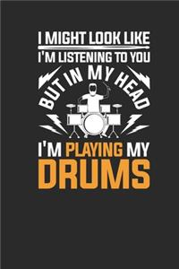 I'm Playing My Drums