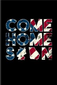 Come Home Soon