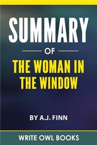 Summary Of The Woman In The Window By A.J. Finn