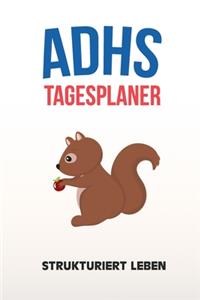 ADHS Tagesplaner - Strukturiert Leben