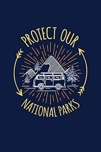 Protect Our National Parks