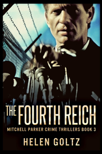 The Fourth Reich