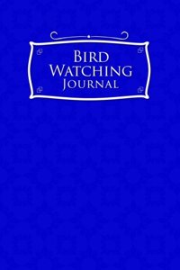 Bird Watching Journal