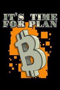 It's Time for Plan B