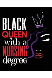 Black Queen With A Nursing Degree