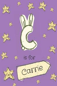 C is for Carrie