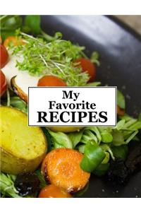 My Favorite Recipes