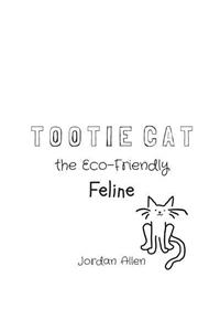 Tootie Cat the Eco-Friendly Feline