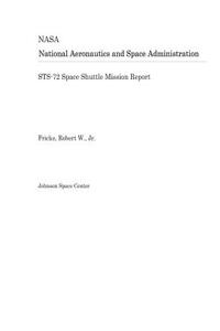 Sts-72 Space Shuttle Mission Report