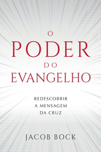 O Poder do Evangelho