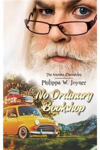 No Ordinary Bookshop (The Anouka Chronicles)