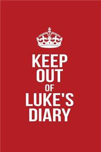 Keep Out of Luke's Diary