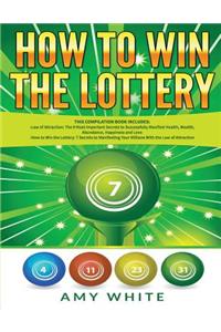 How to Win the Lottery