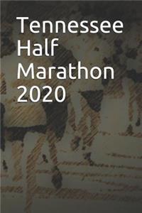 Tennessee Half Marathon 2020