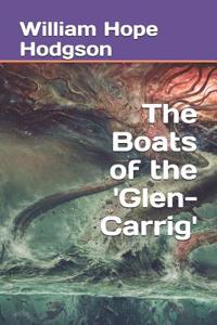 The Boats of the 'glen-Carrig'