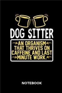 Dog Sitter - Notebook