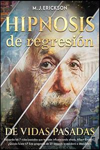 Hipnosis de regresión de vidas pasadas