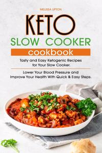 Keto Slow Cooker Cookbook