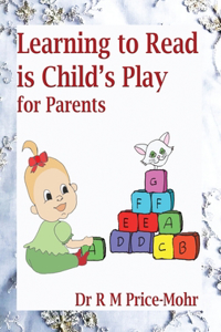 Learning to Read is Child's Play