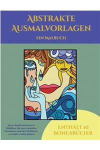 Ein Malbuch (Abstrakte Ausmalvorlagen)