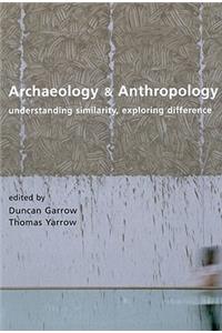 Archaeology and Anthropology