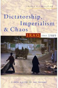 Dictatorship, Imperialism and Chaos