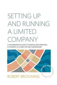 Setting Up and Running A Limited Company 5th Edition