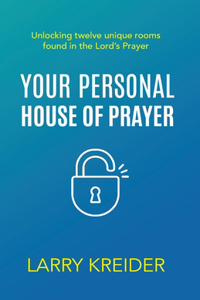 Your Personal House of Prayer