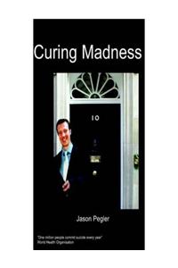 Curing Madness