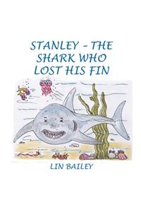 Stanley - The Shark Who Lost His Fin