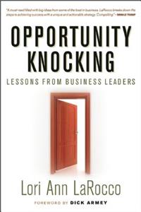 Opportunity Knocking