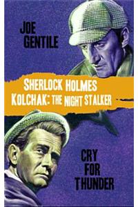 Sherlock Holmes & Kolchak the Night Stalker