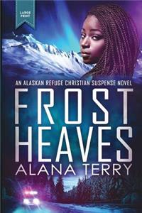 Frost Heaves