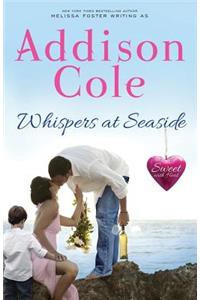 Whispers at Seaside