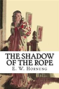 Shadow of the Rope