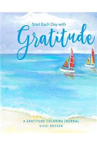 Start Each Day with Gratitude