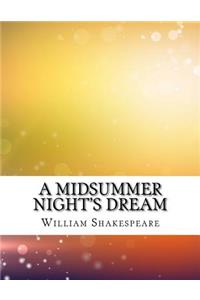 A Midsummer Night's Dream