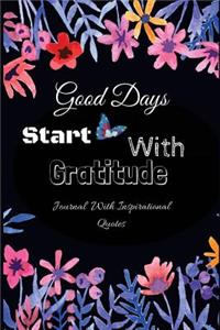 Good Day Start with Gratitude