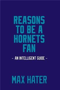 Reasons To Be A Hornets Fan