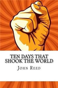 Ten Days That Shook the World