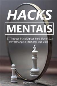 Hacks Mentais