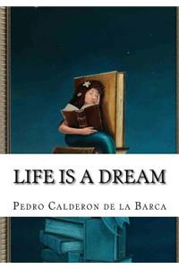 Life is a Dream