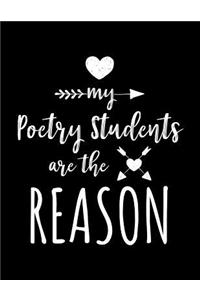 My Poetry Students Are The Reason