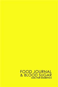 Food Journal & Blood Sugar Log for Diabetics