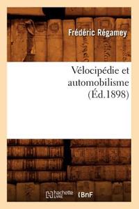 Vélocipédie Et Automobilisme (Éd.1898)