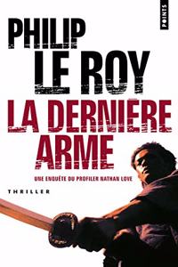 Derni're Arme(la)