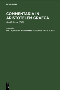 In Porphyrii Isagogen Sive V Voces