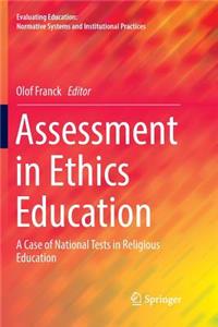 Assessment in Ethics Education
