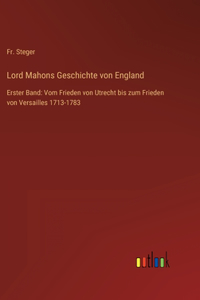 Lord Mahons Geschichte von England